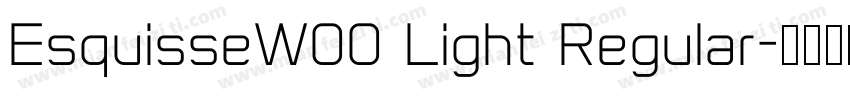 EsquisseW00 Light Regular字体转换
